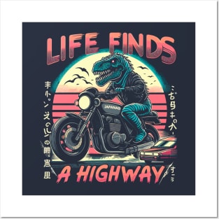 Life Finds a Highway Posters and Art